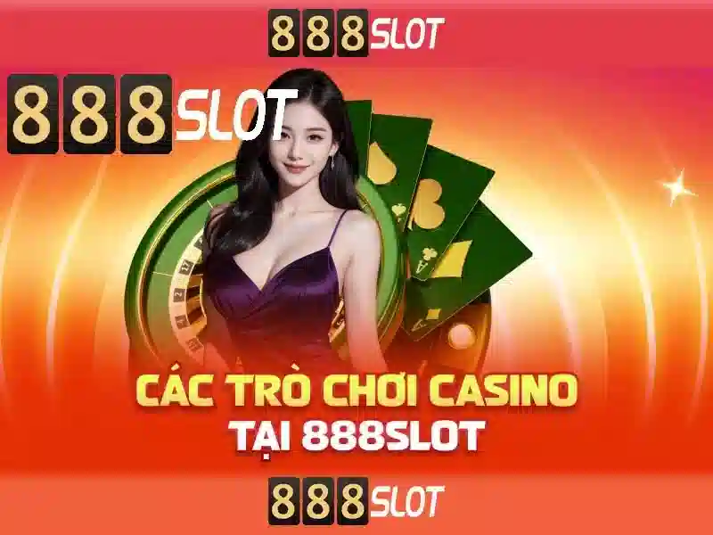 Trải Nghiệm Slot 888SLOT