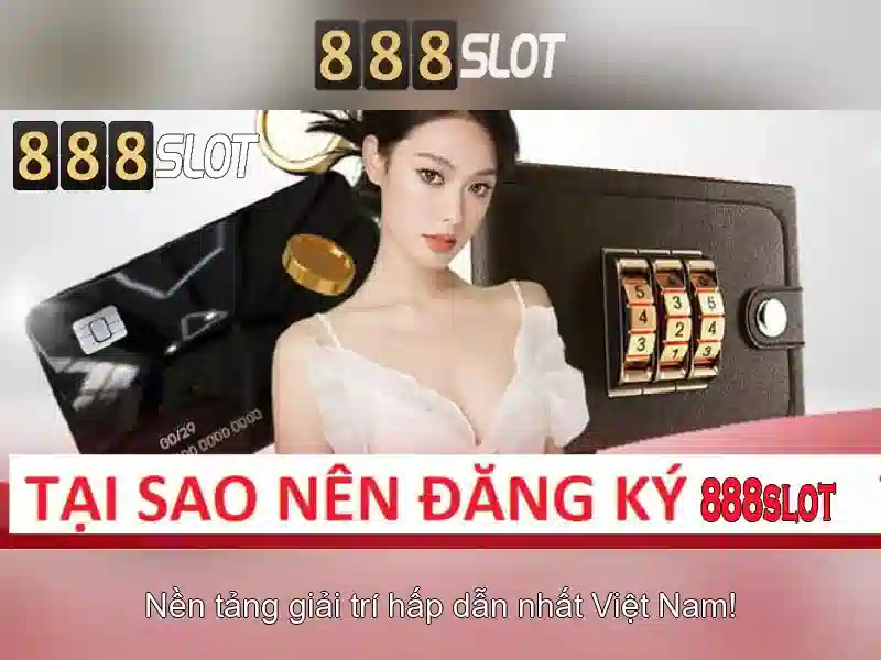 Trải nghiệm slot đỉnh cao